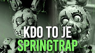 ☞ KDO TO JE ☜ - Springtrap (Purple Guy, William Afton)