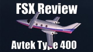 FSX Review:  Avtek Type 400
