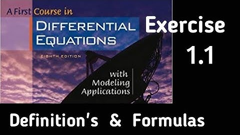 Differential Equations ||  Exercise 1.1 || Definitions And Formulas