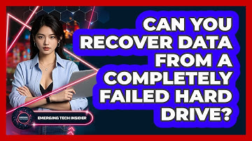 Can You Recover Data From A Completely Failed Hard Drive? - Emerging Tech Insider