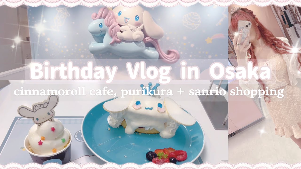 The Cutest Cinnamoroll Cafe in Osaka! 🩵 Kawaii Birthday Vlog✨🍰