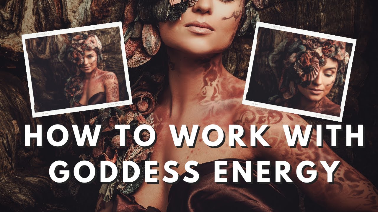 HOW TO WORK WITH GODDESS ENERGY Why We Work With Deity How To Do It 