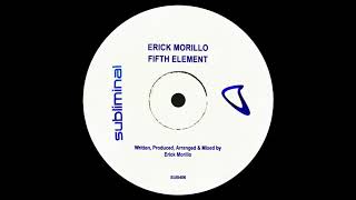 Erick Morillo - Fifth Element (Extended Mix)