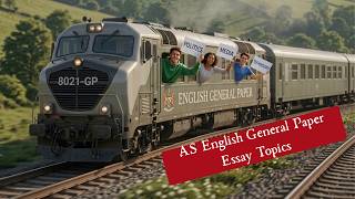 AS English General Paper Essay Topics