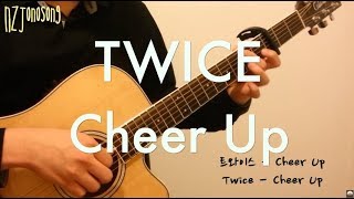 (2016 Ver) TWICE - Cheer Up | Fingerstyle Guitar Cover