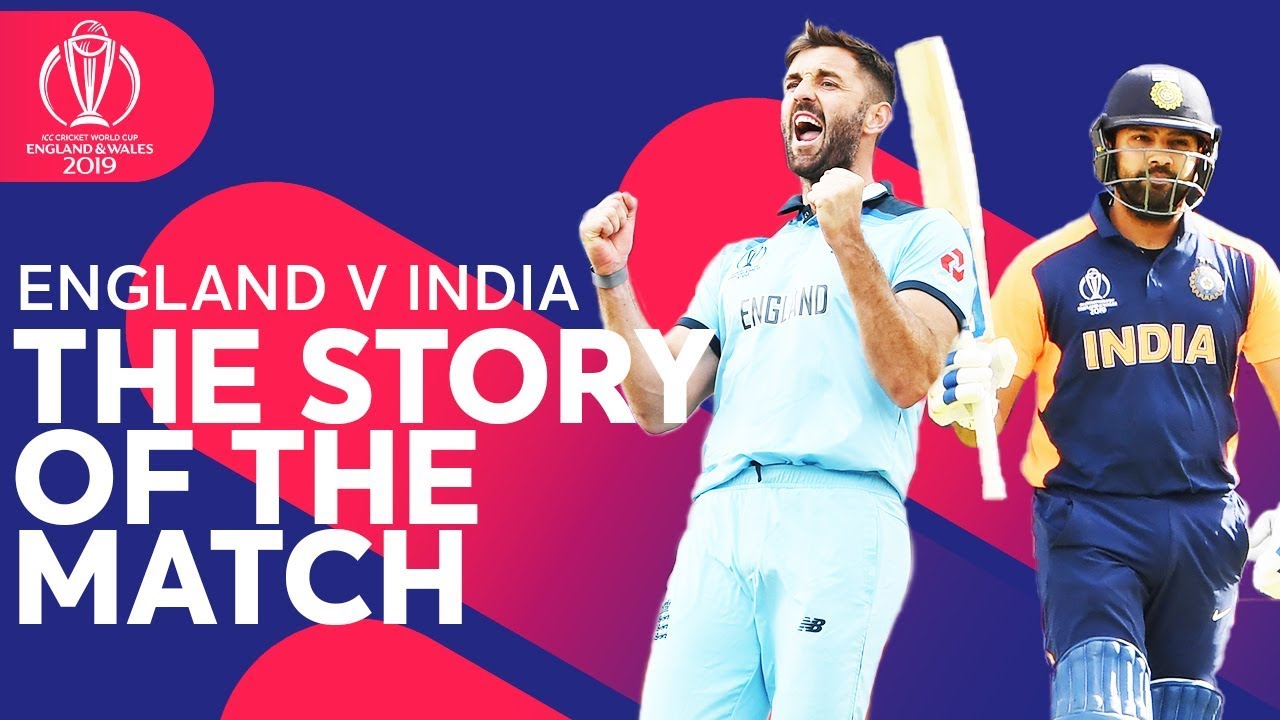 The Story of England v India India Lose For First Time! ICC Cricket World Cup 2019