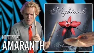 Nightwish - Amaranth | Office Drummer [Blind Playthrough]