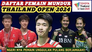 Unggulan Pulang!! Daftar Lengkap Pemain Mundur Badminton Toyota Thailand Open 2024 Hari Ini