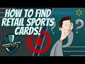 How To Find Retail Sports Cards - TIPS & TRICKS!
