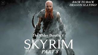 Making Our Way To Windhelm | Skyrim Part 8