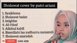 KUMPULAN SHOLAWAT COVER BY PUTRI ARIANI - FULL TANPA IKLAN