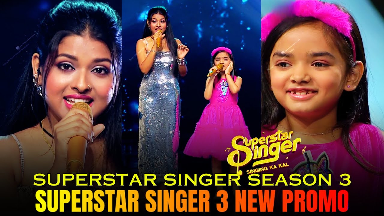 😊Arunita Kanjilal and Pihu Sharma Beautiful Performance😊| Superstar Singer 3 Today Episode Promo |