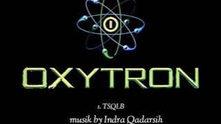 Musik Oxytron by Indra Q #oxytron