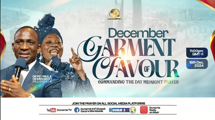 DECEMBER GARMENT OF FAVOUR PROPHETIC PRAYERS AND DECLARATION AT COMMANDING THE DAY ON 16-12-2024