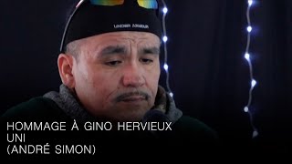 Video thumbnail of "Hommage à Gino Hervieux - Uni (André Simon)"