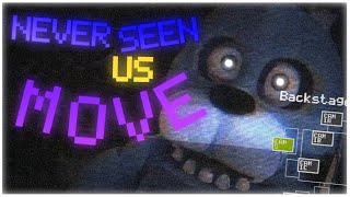 Fnafsfm Never Seen Us Move Part For Me