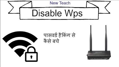 Secure Your Wifi Router From Wps Hacking || Disable Wps || 3400 Router