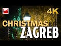 Advent ZAGREB - Best Christmas Market in Europe, Croatia ► Travel video, 4K #TouchChristmas
