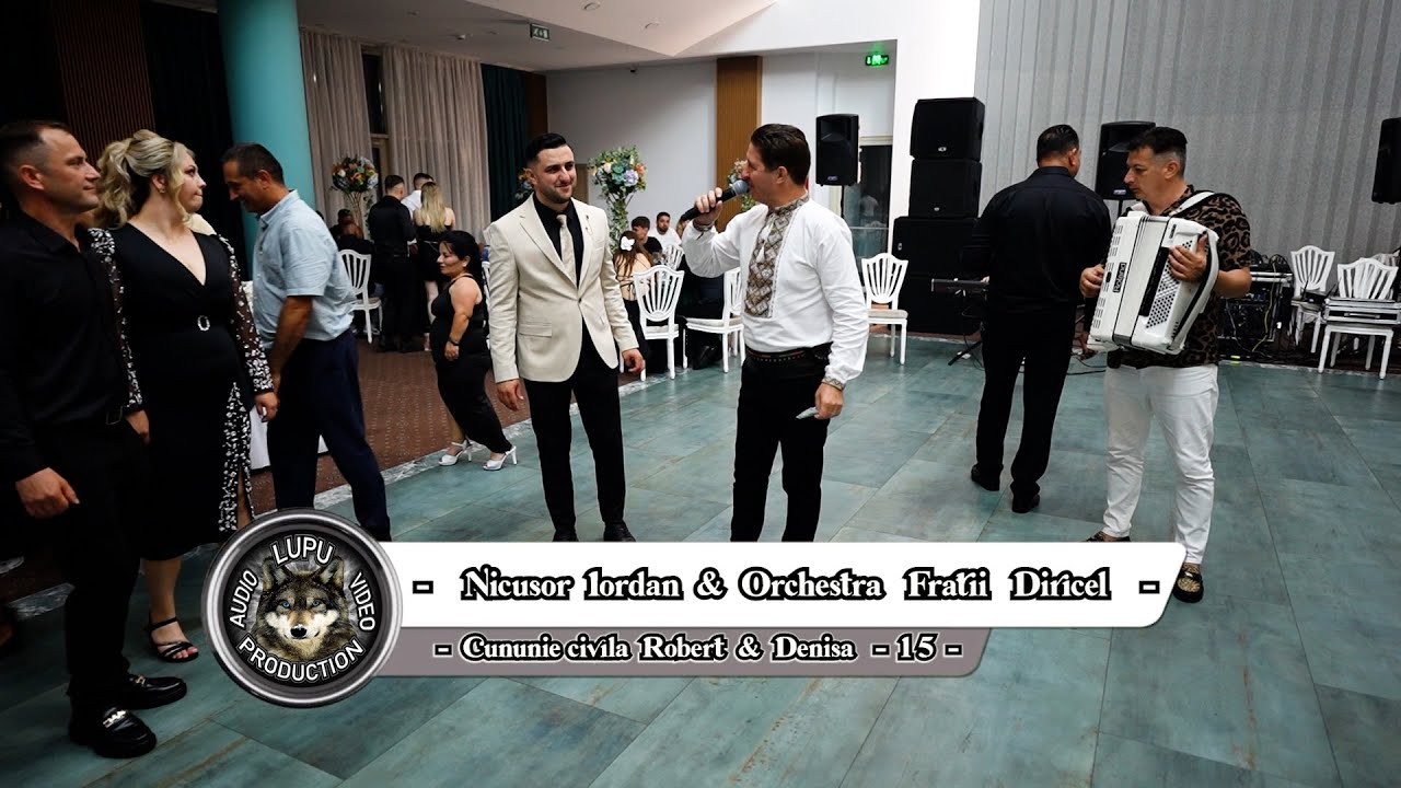Cununie Roby & Denisa - 15 - Nicusor Iordan & Fratii Diricel - Program cu hore de suflet si joc