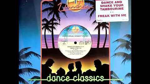 UNIVERSAL ROBOT BAND - DANCE & SHAKE YOUR TAMBOURIM