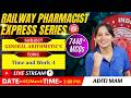 L- 150 | General Arithmetic: Time and Work (Part-1)| RAILWAY(RRB) PHARMACIST #railway #arithmetic