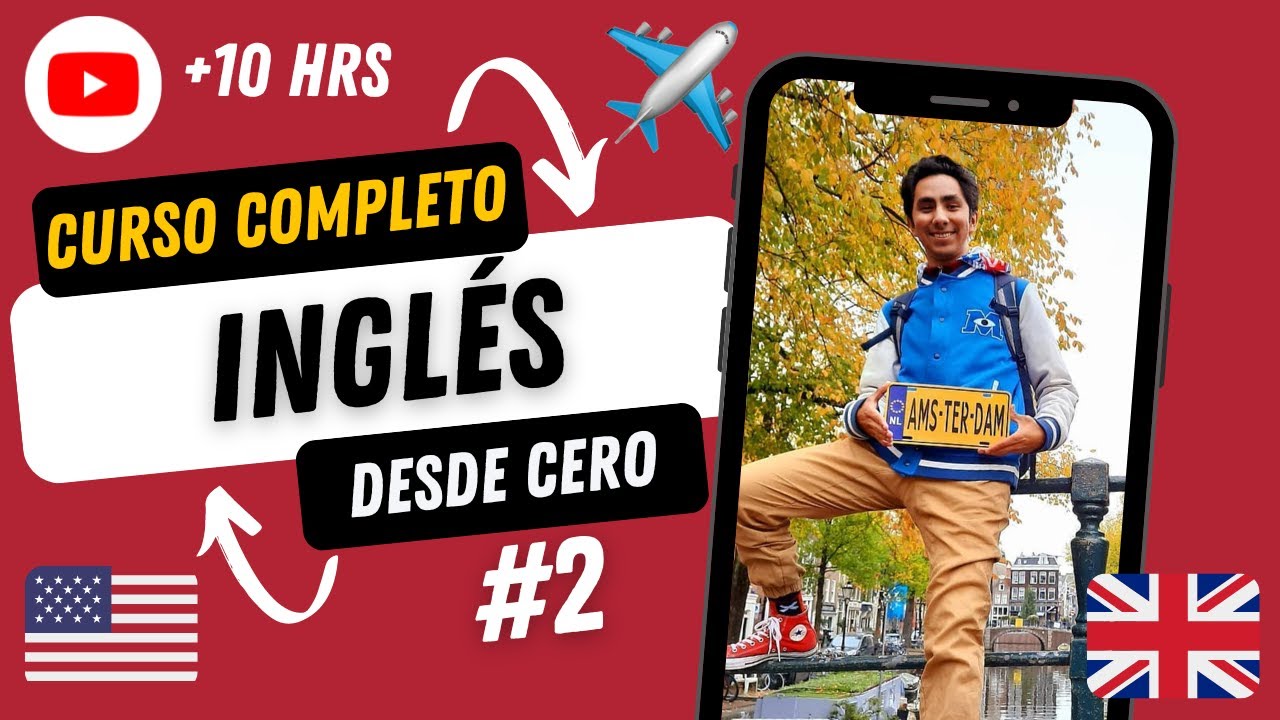 Curso INGLÉS desde CERO - Lección 2 - COMPLETO y GRATIS - Básico para ...