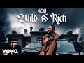 450, Weekday - Wild n Rich (official audio)