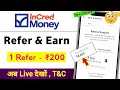 Incred money refer and earn full information | incred money refer and earn kaise kare