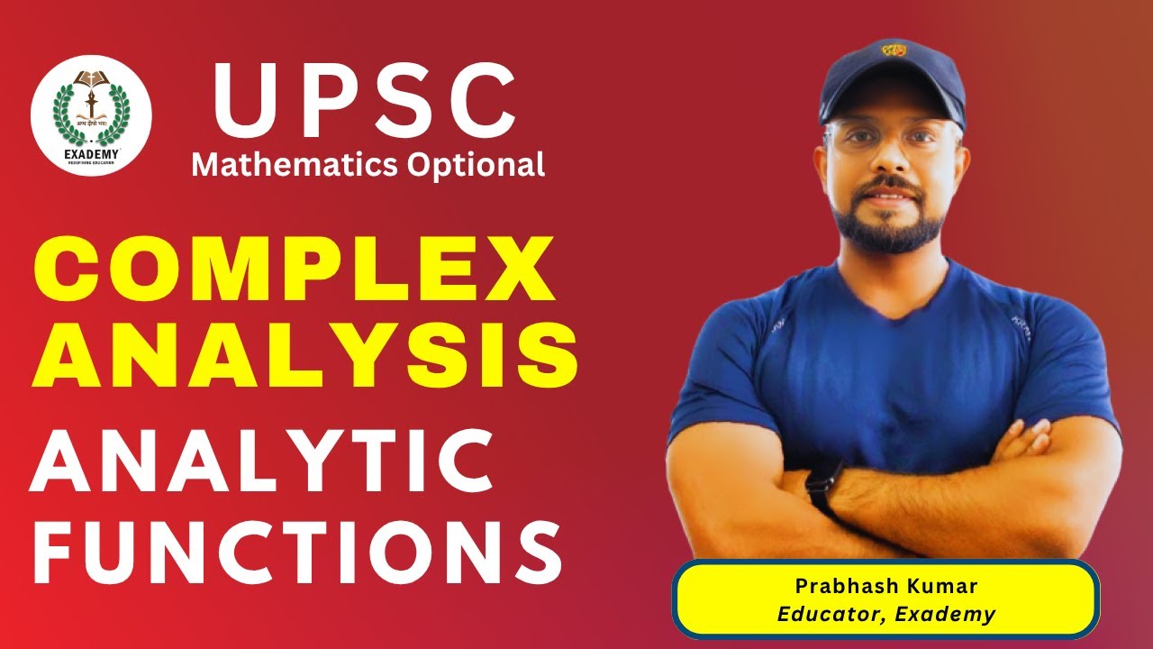 UPSC Mathematics | Complex Analysis | Analytic Functions - YouTube
