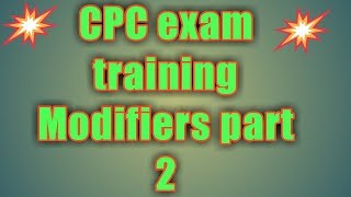 Medical coding CPT modifiers with Example -Part 2