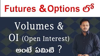 Futures U0026 Options  Volumes U0026 Oi open Interest     Analysis   Use 