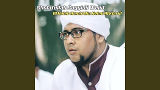 Sholatullah Sayyidil Walid