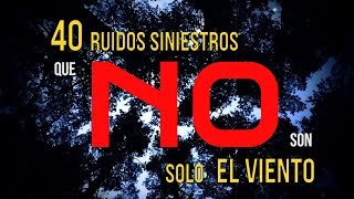 Horror Clichés - 40 ruidos siniestros que NO son sólo el viento