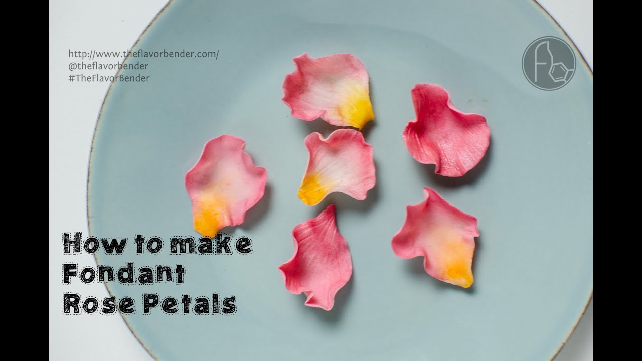 How To Make Fondant Rose Petals - The Flavor Bender