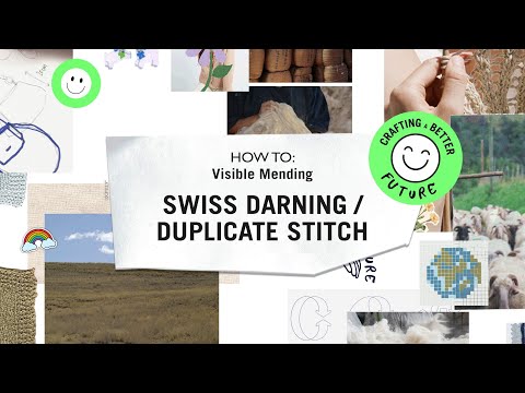 How To: Visible Mending, Swiss Darning / Duplicate Stitch