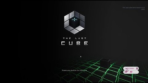 The Last Cube Demo - E2