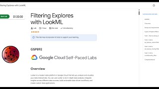 [New] Filtering Explores with LookML || #qwiklabs || #GSP892 || Solution