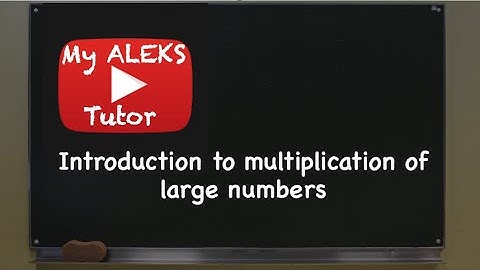 Introduction to Multiplication of Large Numbers