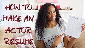 How To Make An Actor Resume | Acting Resource Guru
