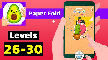 Paper Fold Level 26-27-28-29-30 Walkthrough