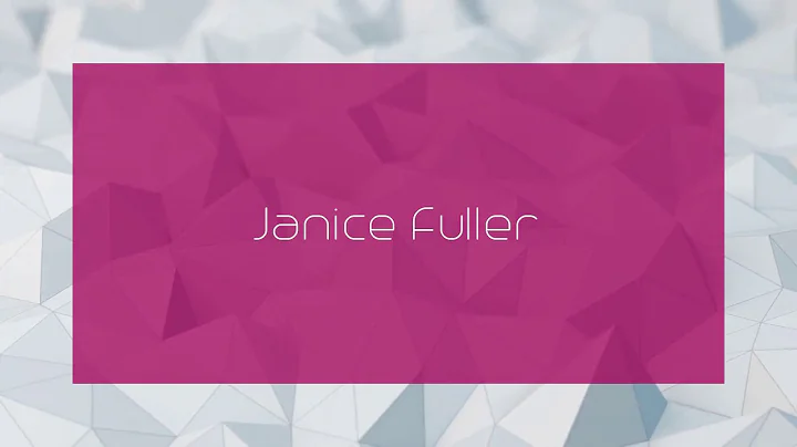 Janice Fuller - appearance
