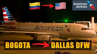 American Airlines Airbus A319 🇨🇴 Bogota BOG to Dallas DFW 🇺🇸 FLIGHT REPORT !