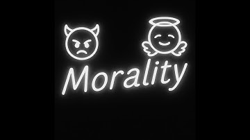 Worldbuilding - Making Morality Pt 1