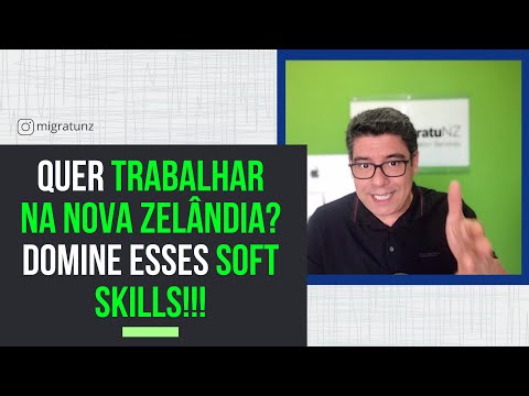 [2021] Quer Trabalhar na Nova Zelândia? Domine Esses Soft Skills!!! #14