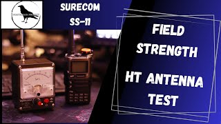 HT Antenna Testing with Surecom SS11 Field Strength Meter!