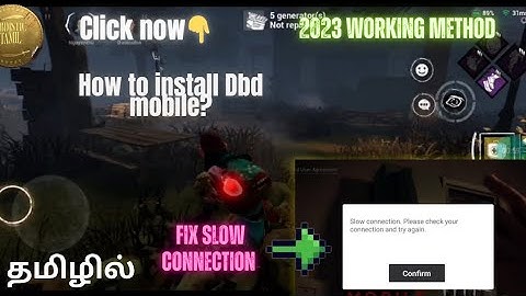 (Tamil)How to download Dead by Daylight Mobile in Android .And How to fix Slow connection problem.