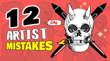 12 (deadly) MISTAKES TO AVOID AS ARTISTS ⚰️