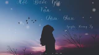 Miniatura de vídeo de "Một Bước Yêu Vạn Dặm Đau | Hương Ly Cover | Video Lyrics"