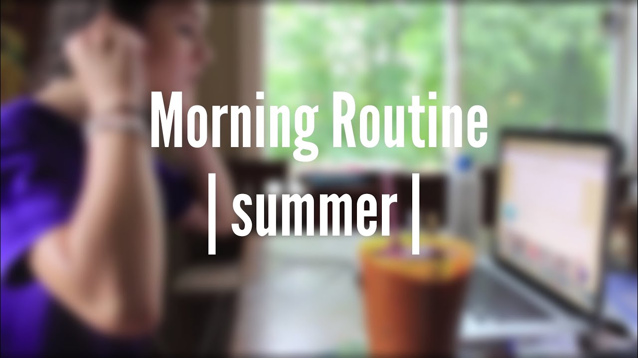 Sara Daily Routine Sara's Summer MORNING ROUTINE!! - YouTube