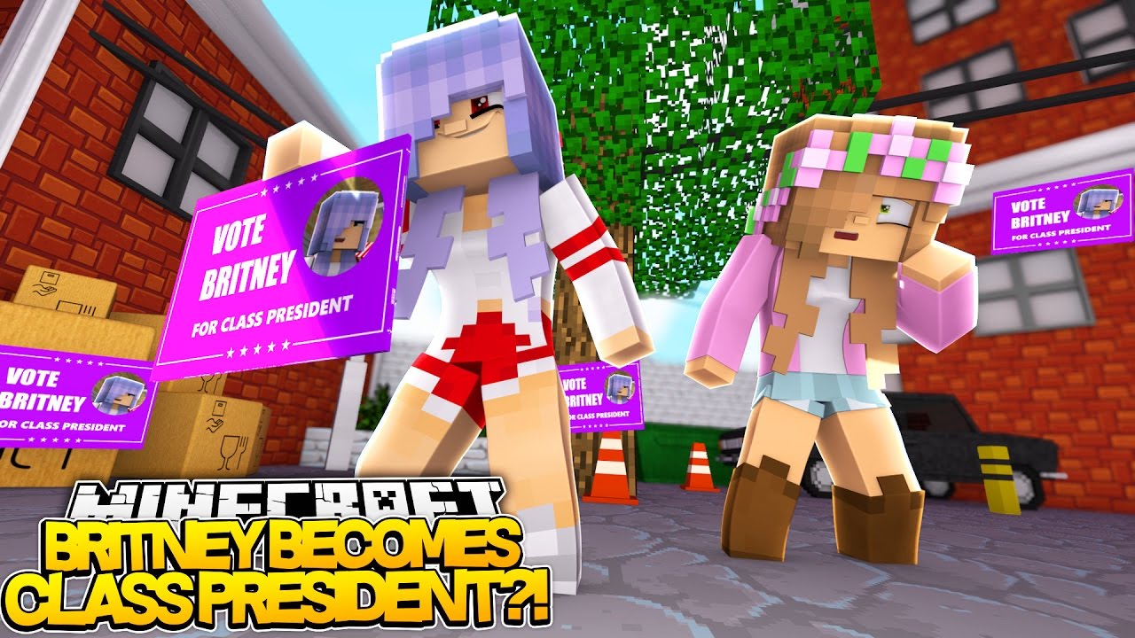 Minecraft Britney Rp BRITNEY BECOMES CLASS PRESIDENT?! Minecraft School w/LittleKelly ...